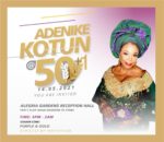 Glamor As Nike Kotun Celebrates 51st Birthday In Grandstyle