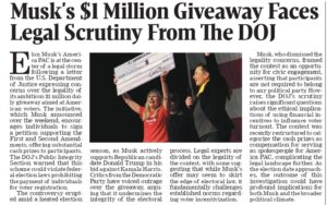Elon Musk’s $1 Million Giveaway Under DOJ Investigation for Potential Legal Violations 